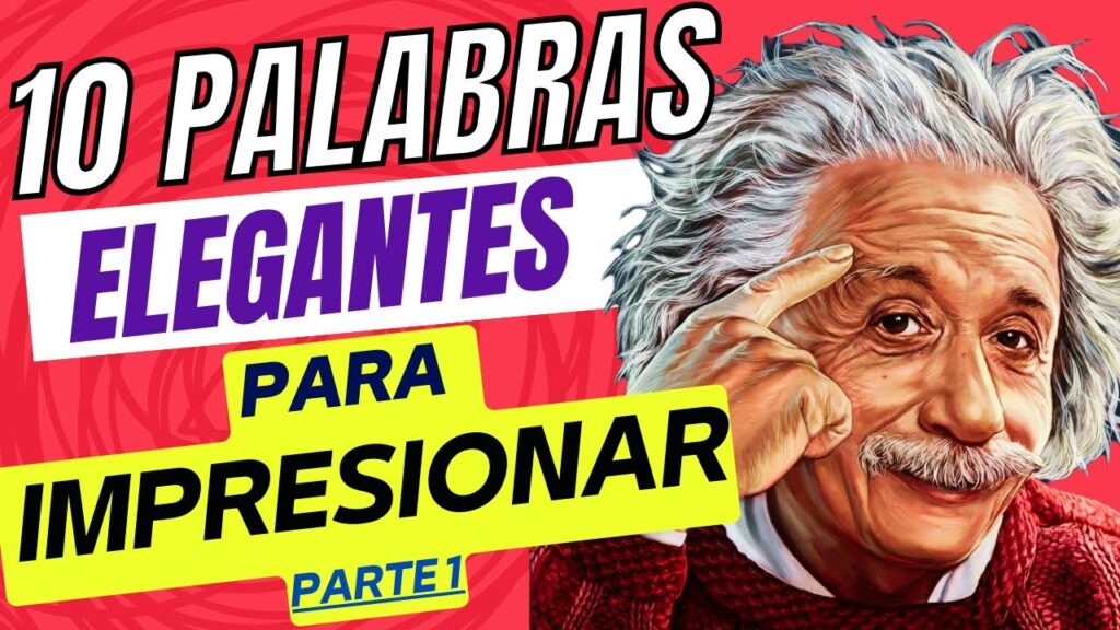 10 Palabras Cultas y su Significado para Enriquecer tu Vocabulario
