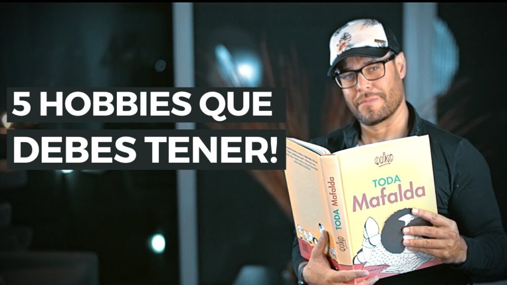 ¿Qué es un hobby? 5 Beneficios que Transformarán tu Vida